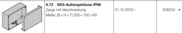 Hörmann SKS-Außengehäuse IP66 Zarge mit Verschraubung, 638234