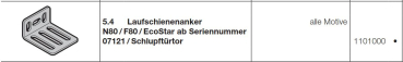 Hörmann Laufschienenanker N80 / F80 / EcoStar ab Seriennummer  07121 / Schlupftürtor, 1101000