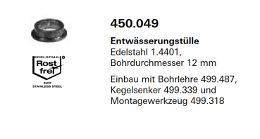 Jansen Janisol Arte 2.0, Entwässerungstülle Edelstahl 1.4401, Bohrdurchmesser 12 mm, 450.049