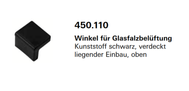 Jansen Janisol Arte 2.0, Winkel für Glasfalzbelüftung oben Kunststoff schwarz, 450.110