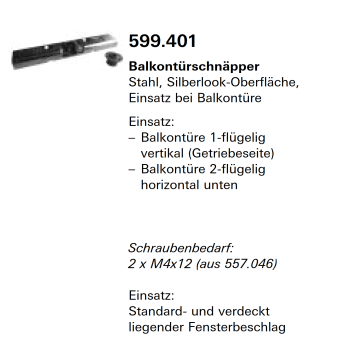 Schüco Jansen-Economy 50 Fenster, Balkontürschnäpper Stahl, Artikelnummer 599.401, Beschläge