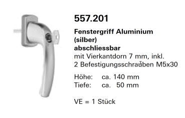 Schüco Jansen-Economy 50 Fenster, Fenstergriff Aluminium (silber) abschliessbar, Artikelnummer, 557.201, Beschläge