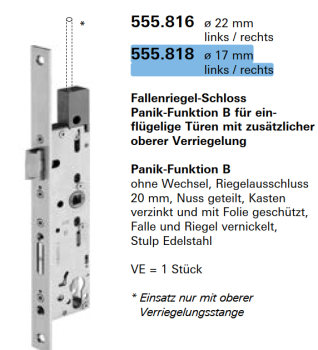 Schüco Jansen Janisol HI RC2 Türen Fallenriegel-Schloss Panik-Funktion B, Artikelnummer 555.818 ø 17 mm rechts/ links
