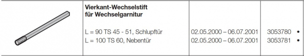 Hörmann Vierkant-Wechselstift für Wechselgarnitur L=95 TS 45-51 Schlupftür, 3053780