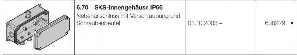Hörmann SKS-Innengehäuse IP66 Nebenanschluss mit Verschraubung und Schraubenbeutel, 638229