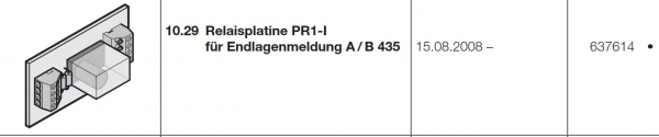 Hörmann Relaisplatine PR1-I für Endlagenmeldung  A/B 435, 637614