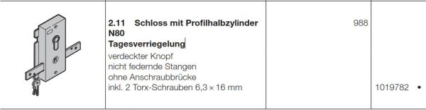 Hörmann Schloss mit Profilhalbzylinder  N80 Tagesverriegelung Motiv 988, 1019782