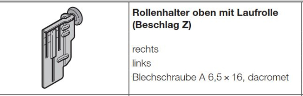 Hörmann Rollenhalter oben mit Laufrolle (Beschlag Z, BZ) Ausführung links (von innen gesehen) für Baureihe 40, EcoStar, 3047260