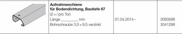 Hörmann Aufnahmeschiene für Bodendichtung Bautiefe 67 Ersatzteil für die Industrietor der Baureihe 50, 3093598