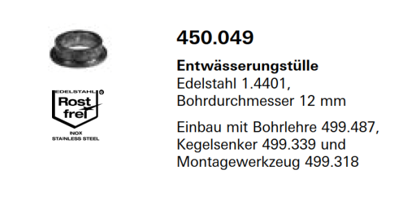 Jansen Janisol Arte 2.0, Entwässerungstülle Edelstahl 1.4401, Bohrdurchmesser 12 mm, 450.049