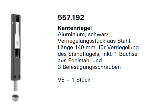 Jansen Janisol Arte 2.0, Kantenriegel, Aluminium, schwarz, Verriegelungsstück aus Stahl, Länge 140 mm, Artikel Nr. 557.192