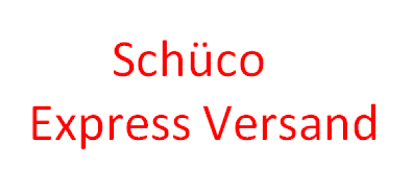 Schüco UPS-Express Versand bis 1 Kg, Innerhalb von Deutschland.