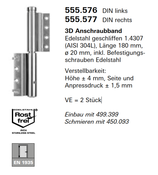 Schüco Jansen 3D-Anschraubband Edelstahl geschliffen, Länge 180 mm, ø 20 mm, Artikelnummer 555.577, DIN rechts
