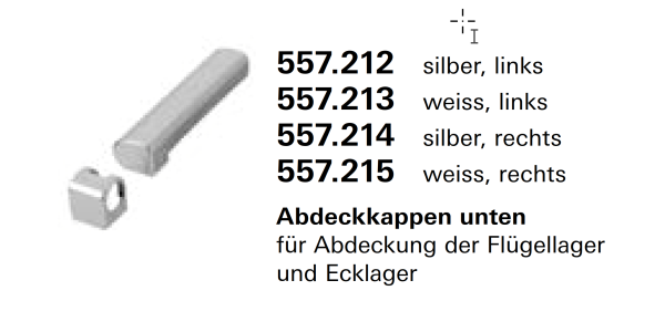 Schüco Jansen-Economy 50 Fenster, Abdeckkappen unten, silber rechts, der Flügellager und Ecklager, Artikelnummer, 557.214, Beschläge