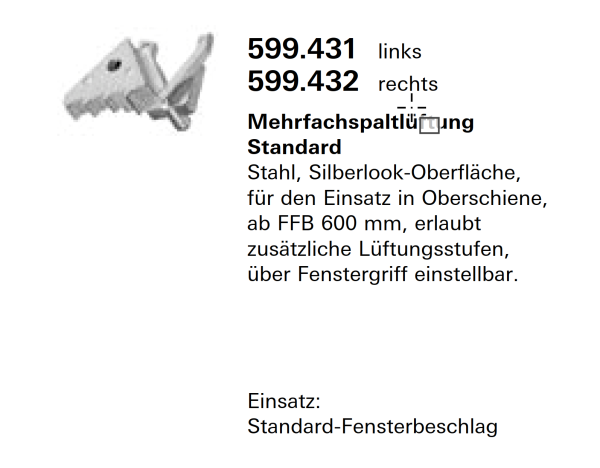 Schüco Jansen-Economy 50 Fenster, Mehrfachspaltlüftung Standard rechts, Artikelnummer 599.432, Beschläge