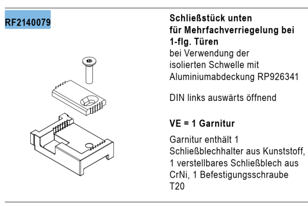 rp fineline 70D, Schließstück unten für Mehrfachverriegelung bei 1-flg.Türen, DIN links auswärts öffnend, Artikel Nummer, RF2140079, 30058541