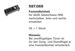 Schüco Jansen Feststelleinheit für GEZE Gleitschiene ISM, nachrüstbar, Artikelnummer 597.069, Janisol HI Türen